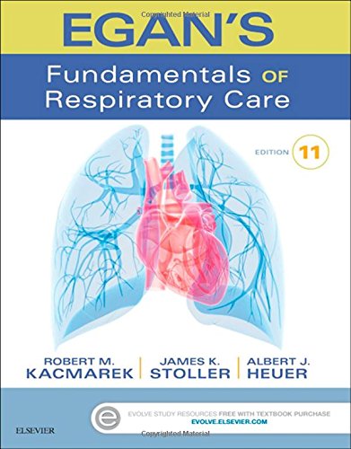 Egans Fundamentals of Respiratory Care