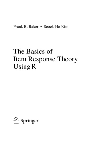 The Basics of Item Response Theory using R