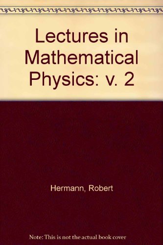 Lectures in Mathematical Physics