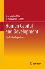 Human Capital and Development: The Indian Experience