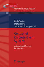 Control of Discrete-Event Systems: Automata and Petri Net Perspectives
