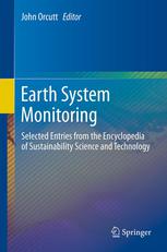 Earth System Monitoring: Selected Entries from the Encyclopedia of Sustainability Science and Technology