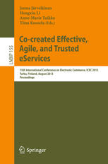 Co-created Effective, Agile, and Trusted eServices: 15th International Conference on Electronic Commerce, ICEC 2013, Turku, Finland, August 13-15, 201