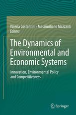 The Dynamics of Environmental and Economic Systems: Innovation, Environmental Policy and Competitiveness