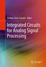 Integrated Circuits for Analog Signal Processing