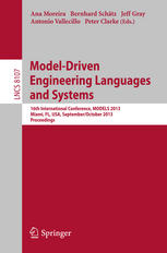 Model-Driven Engineering Languages and Systems: 16th International Conference, MODELS 2013, Miami, FL, USA, September 29 – October 4, 2013. Proceeding
