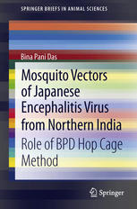 Mosquito Vectors of Japanese Encephalitis Virus from Northern India: Role of BPD hop cage method