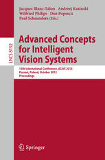 Advanced Concepts for Intelligent Vision Systems: 15th International Conference, ACIVS 2013, Poznań, Poland, October 28-31, 2013. Proceedings