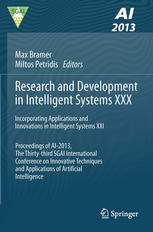 Research and Development in Intelligent Systems XXX: Incorporating Applications and Innovations in Intelligent Systems XXI Proceedings of AI-2013, The