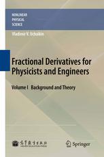 Fractional Derivatives for Physicists and Engineers: Background and Theory
