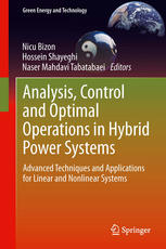 Analysis, Control and Optimal Operations in Hybrid Power Systems: Advanced Techniques and Applications for Linear and Nonlinear Systems