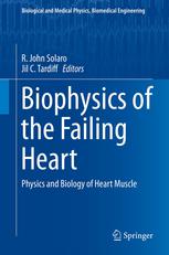Biophysics of the Failing Heart: Physics and Biology of Heart Muscle