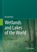 Wetlands and Lakes of the World