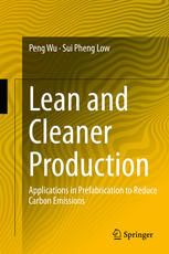 Lean and Cleaner Production: Applications in Prefabrication to Reduce Carbon Emissions