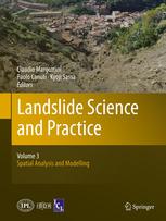 Landslide Science and Practice: Volume 3: Spatial Analysis and Modelling