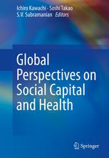 Global Perspectives on Social Capital and Health
