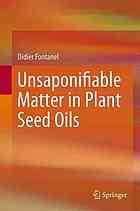 Unsaponifiable matter in plant seed oils