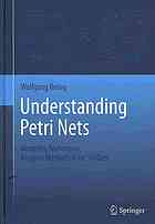 The book on Petri nets : modeling, analysis, case studies