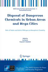 Disposal of Dangerous Chemicals in Urban Areas and Mega Cities: Role of Oxides and Acids of Nitrogen in Atmospheric Chemistry