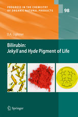 Bilirubin: Jekyll and Hyde Pigment of Life: Pursuit of Its Structure Through Two World Wars to the New Millenium