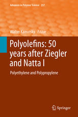 Polyolefins: 50 years after Ziegler and Natta I: Polyethylene and Polypropylene