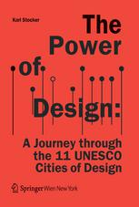 The Power of Design: A Journey through the 11 UNESCO Cities of Design