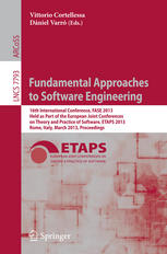 Fundamental Approaches to Software Engineering: 16th International Conference, FASE 2013, Held as Part of the European Joint Conferences on Theory and