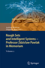 Rough Sets and Intelligent Systems - Professor Zdzisław Pawlak in Memoriam: Volume 2