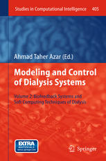 Modeling and Control of Dialysis Systems: Volume 2: Biofeedback Systems and Soft Computing Techniques of Dialysis