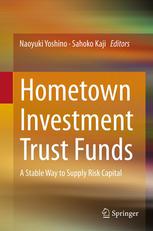 Hometown Investment Trust Funds: A Stable Way to Supply Risk Capital