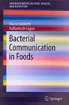 Bacterial Communication in Foods