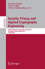 Security, Privacy, and Applied Cryptography Engineering: Third International Conference, SPACE 2013, Kharagpur, India, October 19-23, 2013. Proceeding