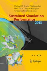 Sustained Simulation Performance 2013: Proceedings of the joint Workshop on Sustained Simulation Performance, University of Stuttgart (HLRS) and Tohok