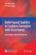 Belief-based Stability in Coalition Formation with Uncertainty: An Intelligent Agents’ Perspective