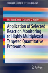 Application of Selected Reaction Monitoring to Highly Multiplexed Targeted Quantitative Proteomics: A Replacement for Western Blot Analysis