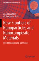 New Frontiers of Nanoparticles and Nanocomposite Materials: Novel Principles and Techniques
