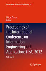 Proceedings of the International Conference on Information Engineering and Applications (IEA) 2012: Volume 2