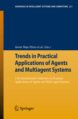Trends in Practical Applications of Agents and Multiagent Systems: 11th International Conference on Practical Applications of Agents and Multi-Agent S