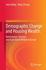 Demographic Change and Housing Wealth:: Home-owners, Pensions and Asset-based Welfare in Europe