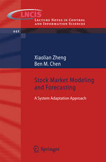 Stock Market Modeling and Forecasting: A System Adaptation Approach