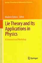 Lie Theory and Its Applications in Physics Ixth International Workshop