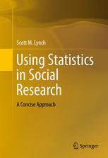 Using Statistics in Social Research: A Concise Approach