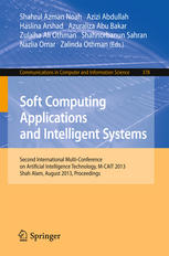 Soft Computing Applications and Intelligent Systems: Second International Multi-Conference on Artificial Intelligence Technology, M-CAIT 2013, Shah Al