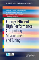 Energy-Efficient High Performance Computing: Measurement and Tuning