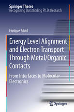 Energy Level Alignment and Electron Transport Through Metal/Organic Contacts: From Interfaces to Molecular Electronics