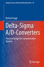 Delta-Sigma A/D-Converters: Practical Design for Communication Systems