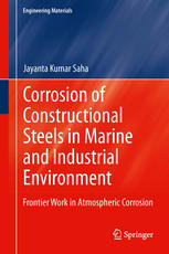 Corrosion of Constructional Steels in Marine and Industrial Environment: Frontier Work in Atmospheric Corrosion