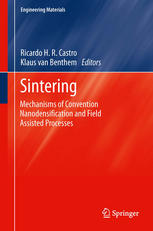Sintering: Mechanisms of Convention Nanodensification and Field Assisted Processes