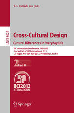 Cross-Cultural Design. Cultural Differences in Everyday Life: 5th International Conference, CCD 2013, Held as Part of HCI International 2013, Las Vega