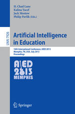 Artificial Intelligence in Education: 16th International Conference, AIED 2013, Memphis, TN, USA, July 9-13, 2013. Proceedings